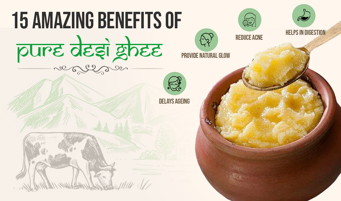 15-amazing-benefits-of-pure-desi-ghee