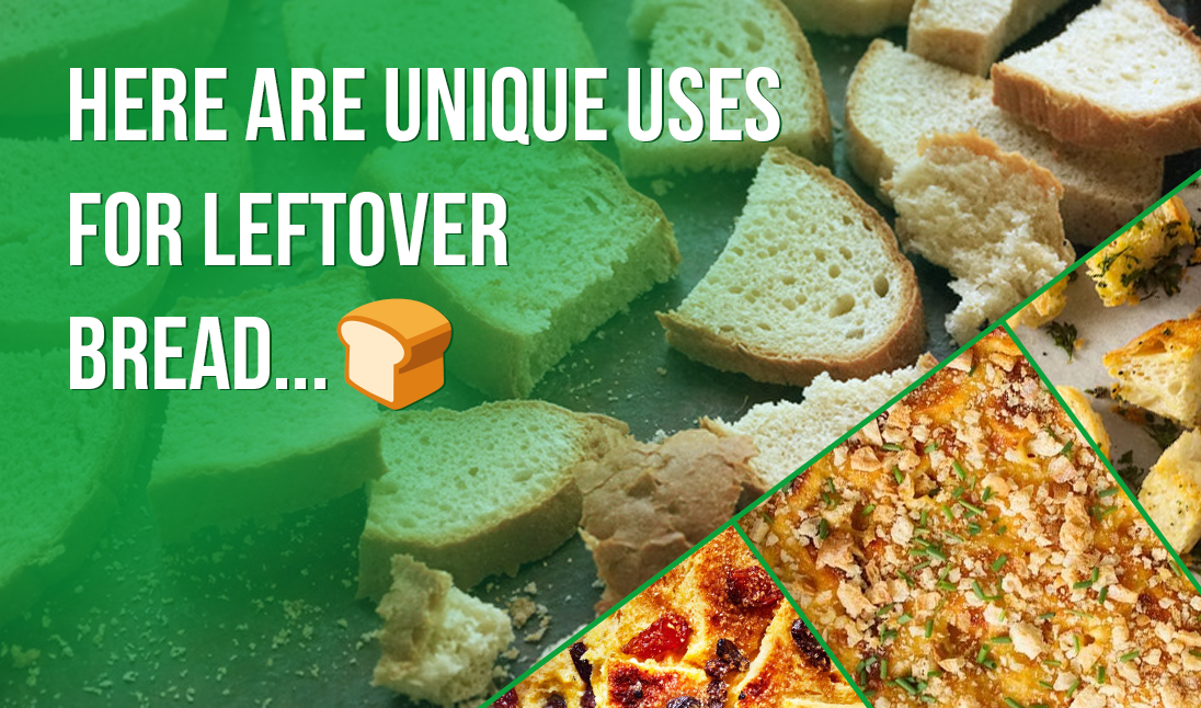 10 ways to use leftover bread