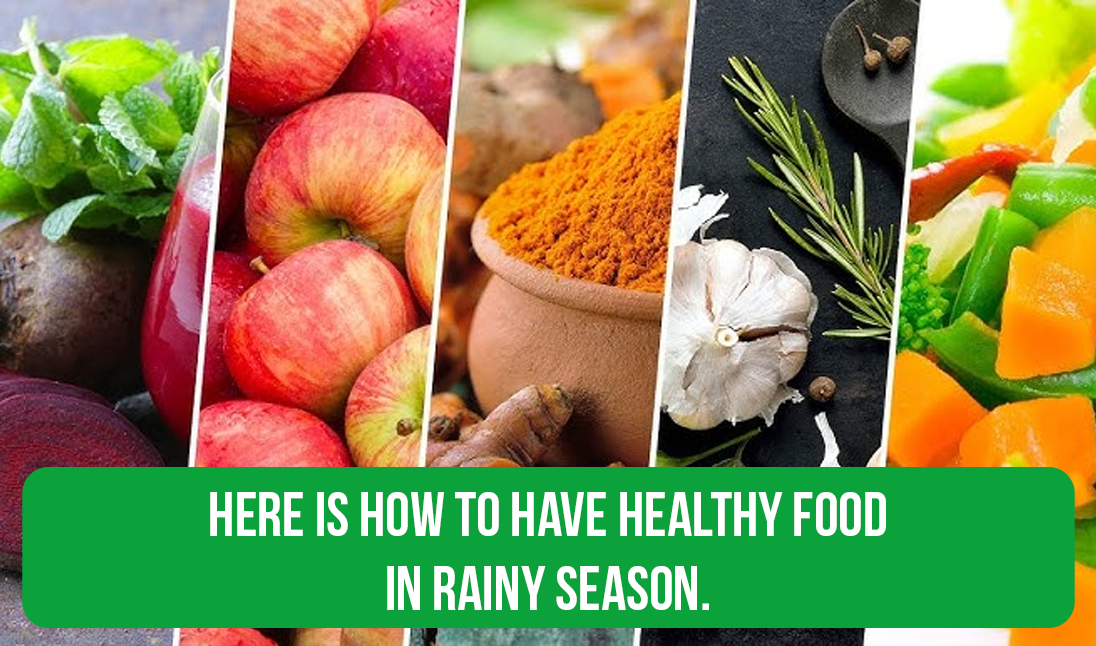 Monsoon Diet: Hydrating and Nourishing Foods